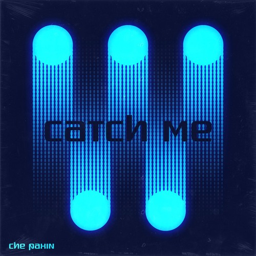 Catch Me (Extended version)
