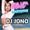 Dua Lipa DaBaby - Levitating (Dj JONO). 105 bpm. Dj Intro /Outro. Click BUY for link.