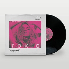 Embalage X Britney Spears - Toxic (Recycled)