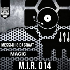 MESSI4H & DJ Graat - Magic