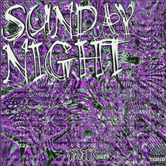 Sunday Night (Prod. Objectt)