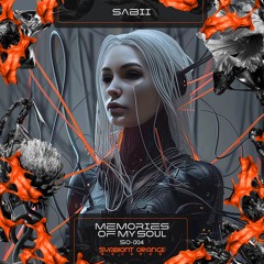 Sabii - Memories Of My Soul (Preview)