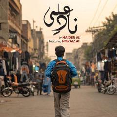 Nad E Ali (feat. Noraiz Ali)