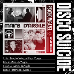 Psycho Weazel - Mains D'Argile feat. Curses (Radio Edit) [Iptamenos Discos]
