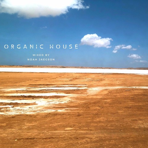 Organic House