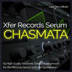 Luke Terry - Chasmata Xfer Records Serum Soundset Demo
