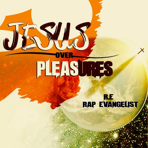 Jesus Over Pleasure