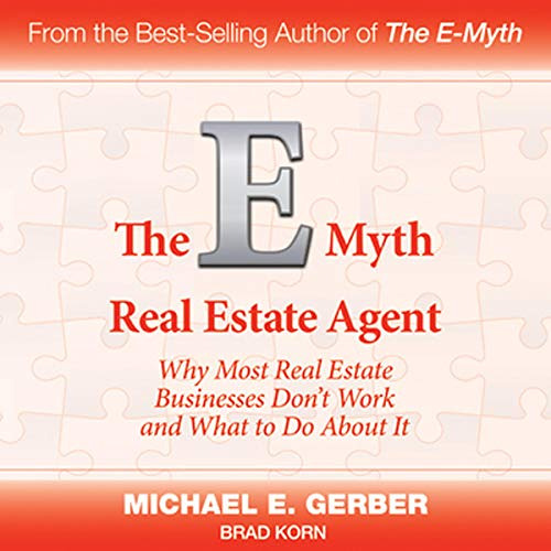 READ EBOOK 💜 The E-Myth Real Estate Agent: Why Most Real Estate Businesses Don't Wor