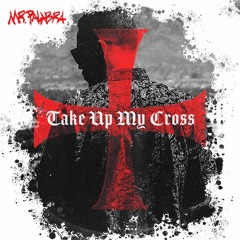 Take Up My Cross
