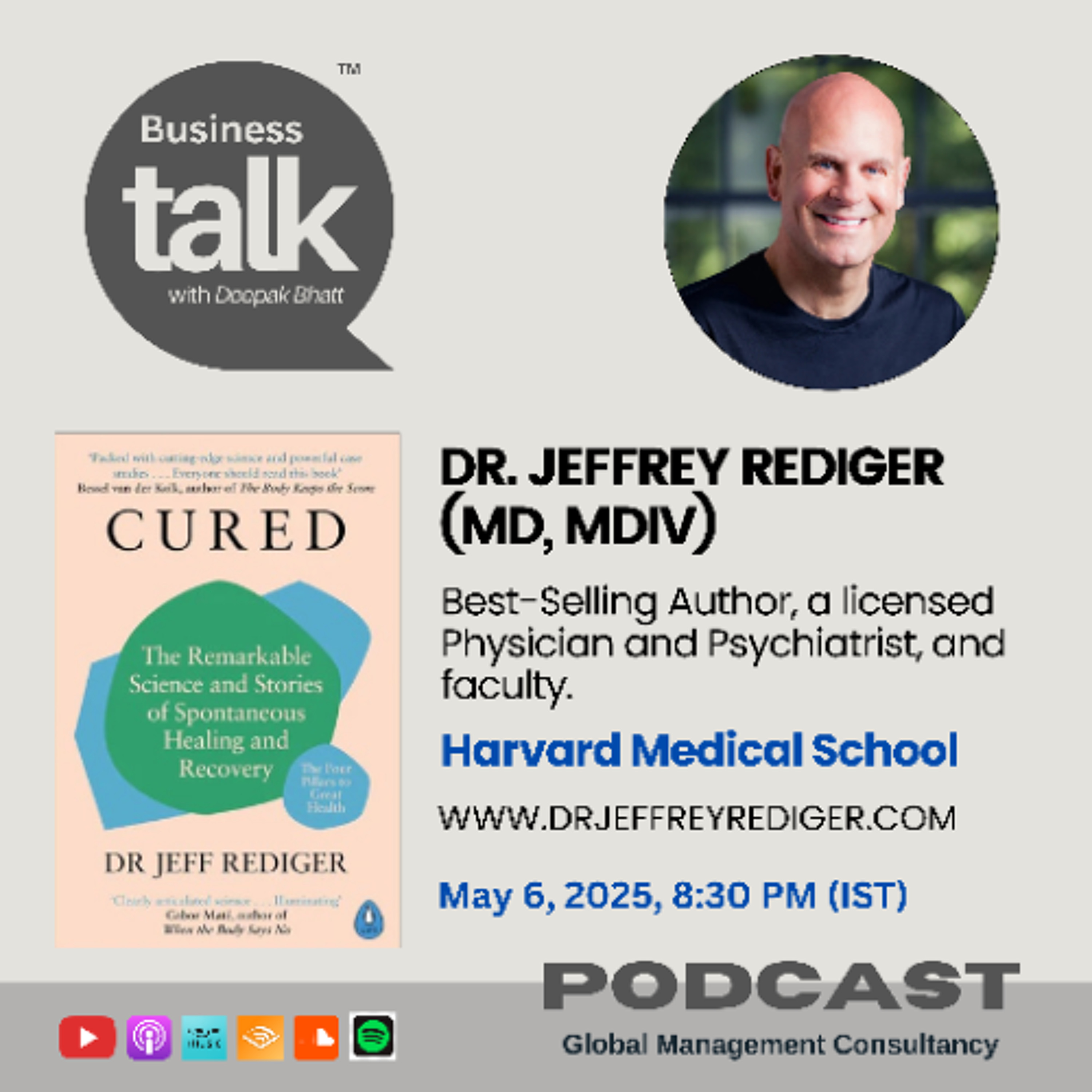 Can the Body Heal Itself? Harvard Psychiatrist, Dr. Jeffrey Rediger Reveals Secrets of Healing episode artwork