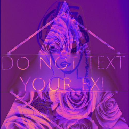 Do Not Text Your Ex! Vol 6