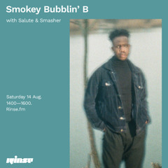 Smokey Bubblin' B with Salute & Smasher - 14 August 2021
