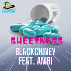 Blackchiney Feat. Ambi - Sweetness
