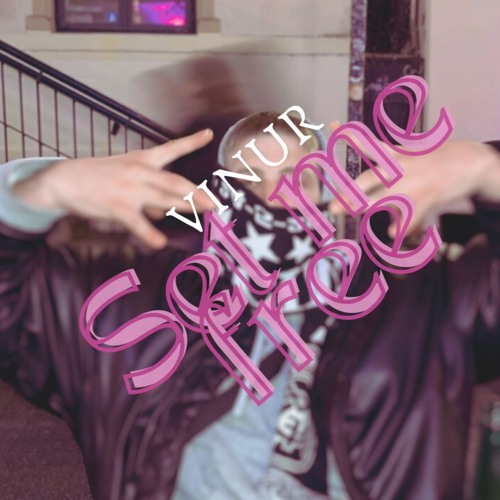 Vinur - Set me free