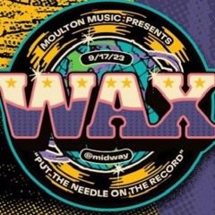 Wax Demo Mix
