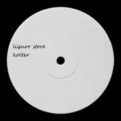 Kolter  - Liquor Store
