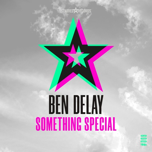 Ben Delay - Something Special (Extended Mix)