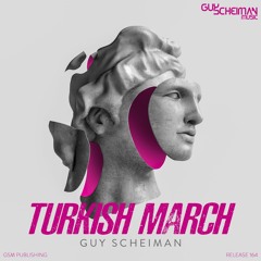 Guy Scheiman Turkish March