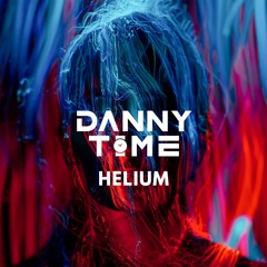 DANNY TIME - Helium
