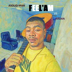 YOU GO FEEL AM ft Ardan