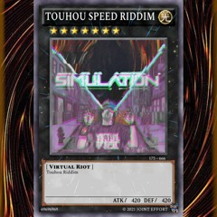 VIRTUAL RIOT - TOUHOU SPEED RIDDIM VIP (FREE DOWNLOAD)