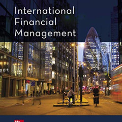 [Access] PDF 💝 Loose Leaf for International Financial Management by  Cheol Eun,Bruce