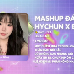 Mashup Siêu Cute - Kém Duyên x Vô Tình x Cưới Đi - Hychun x Đông Remix