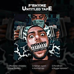 F'Rhyme - Normal Rap (UNTITLED TAPE)