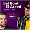 Hussein Al Jasmi - Bel Bont El3areedh (Asi-C Remix 2021)