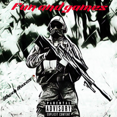 fun and games (prod.phantom)