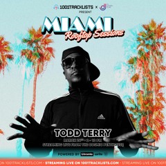 Todd Terry - LIVE @ 1001Tracklists X DJ Lovers Club Miami Rooftop Sessions 2022