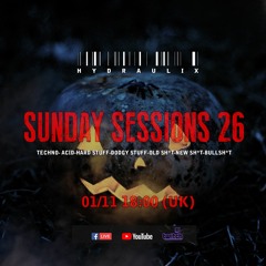 Hydraulix Sunday Sessions SE01E26 Halloween Special.