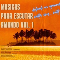 Pedro Lug - Musicas Para Escutar Amando Vol. 1