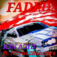 Faded Ft Nitrox2Boosters (prod. Voidrave99)