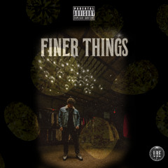 Finer Things