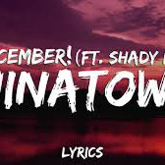 22december! - chinatown! (ft. Shady MOON)