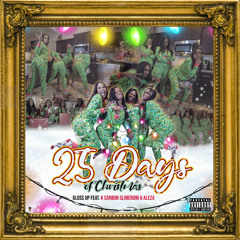 25 Days of Christmas (feat. K Carbon, Slimeroni & Aleza)