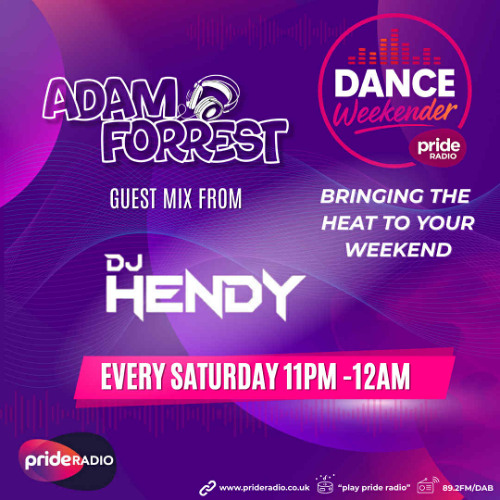 DJ Adam Forrest x Hendy Pride Radio
