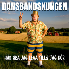 Här ska jag leva tills jag dör
