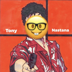 Tony Nastana╭∩╮(ಠ_ಠ)╭∩╮