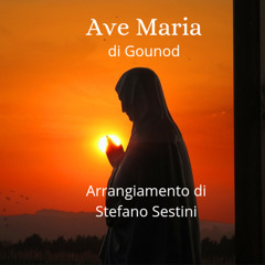 Ave Maria di Gounod