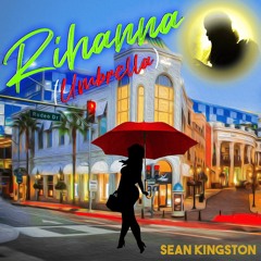Sean Kingston X Dj Ananymous - Rihanna Umbrella (2022)Club Edit Intro