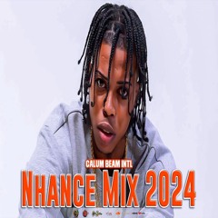 Nhance Mix 2024 / Nhance Dancehall Mix 2024