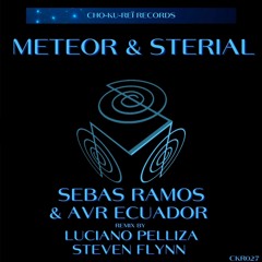 PREMIERE: Meteor - Sebas Ramos (Luciano Pelliza Remix) [Cho-Ku-Rei]