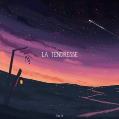 Tao H - La Tendresse