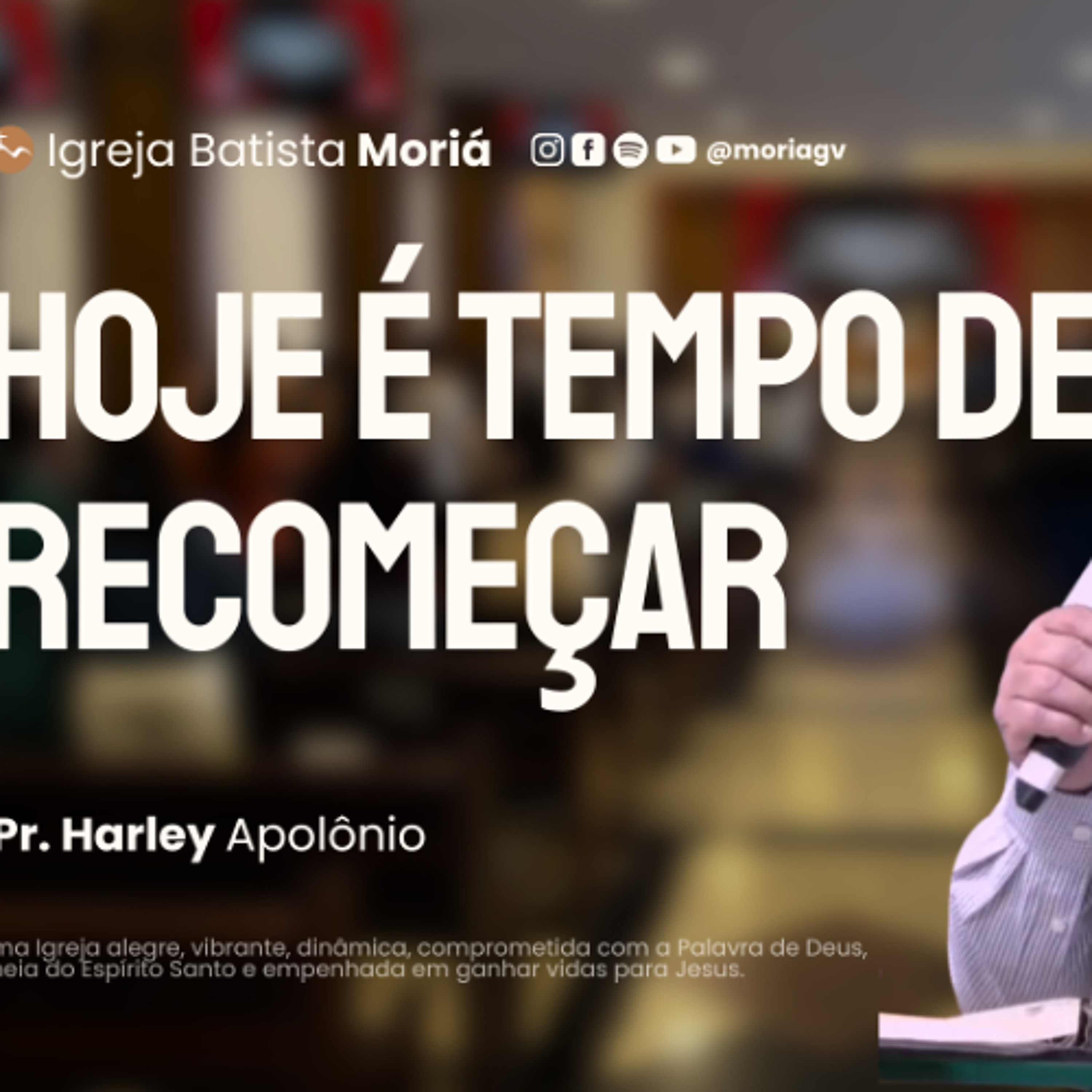 Hoje é tempo de recomeçar - Pr. Harley Apolônio - Culto da Vitória [10.12.2025]