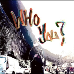 WHO YOU？-요시(트레저)