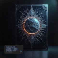Chris Viviano Ft PLENTY- Sunburn