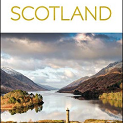 [View] PDF 📮 DK Eyewitness Scotland (Travel Guide) by  DK Eyewitness [EBOOK EPUB KIN