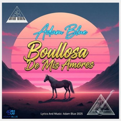 Boullosa De Mis Amores